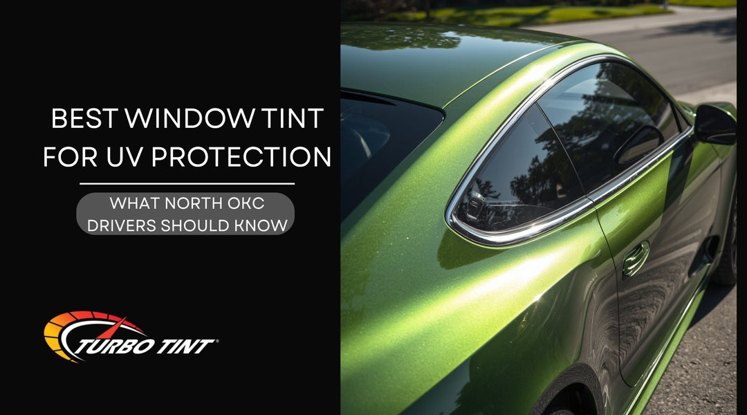 Turbo Tint graphic for best window tint for UV protection featuring a green car with tinted windows